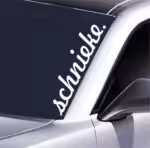 Schnieke Frontscheiben Aufkleber, wetterfeste Premiumfolie fürs Auto