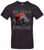 MX5 Tuning T-Shirt mit B6 Motor Design aus 100 % Baumwolle