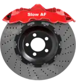 Slow AF Bremssattel Performance Aufkleber